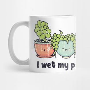 I Wet My Plants Garderning Lover Flowers Mug